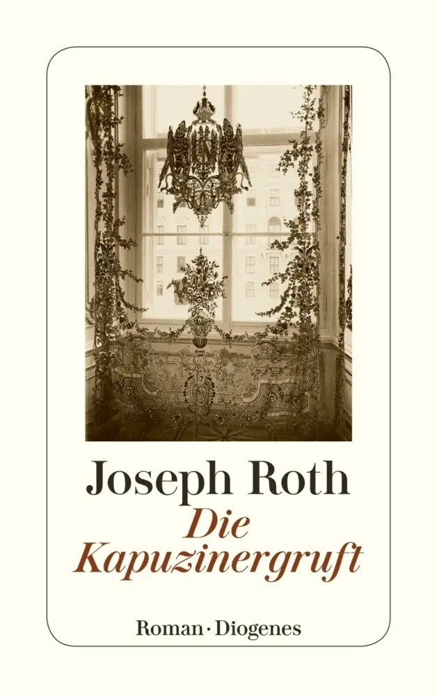 Cover: 9783257239782 | Die Kapuzinergruft | Roman | Joseph Roth | Taschenbuch | 182 S. | 2010