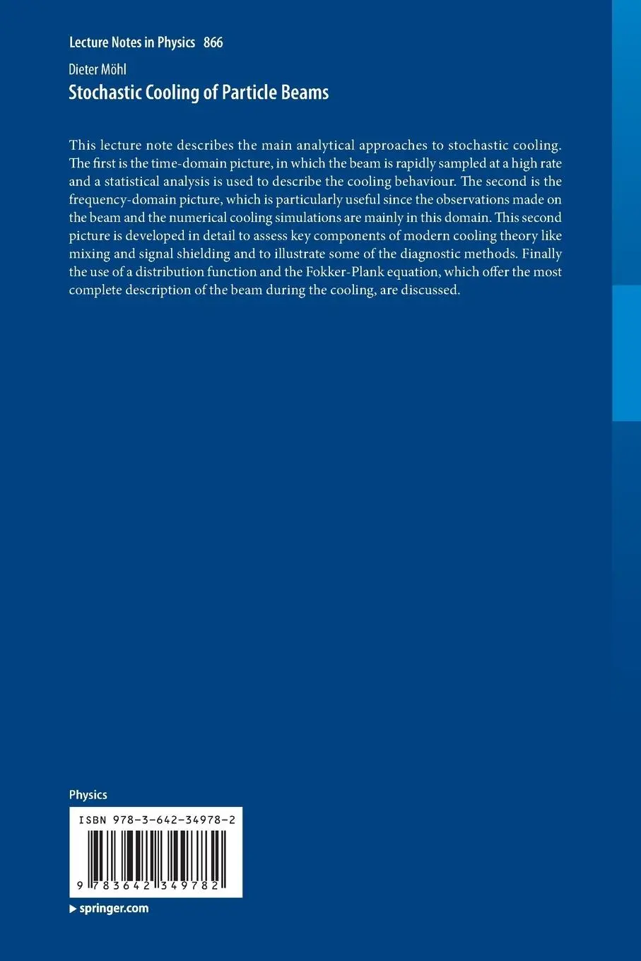 Rückseite: 9783642349782 | Stochastic Cooling of Particle Beams | Dieter Möhl | Taschenbuch | x