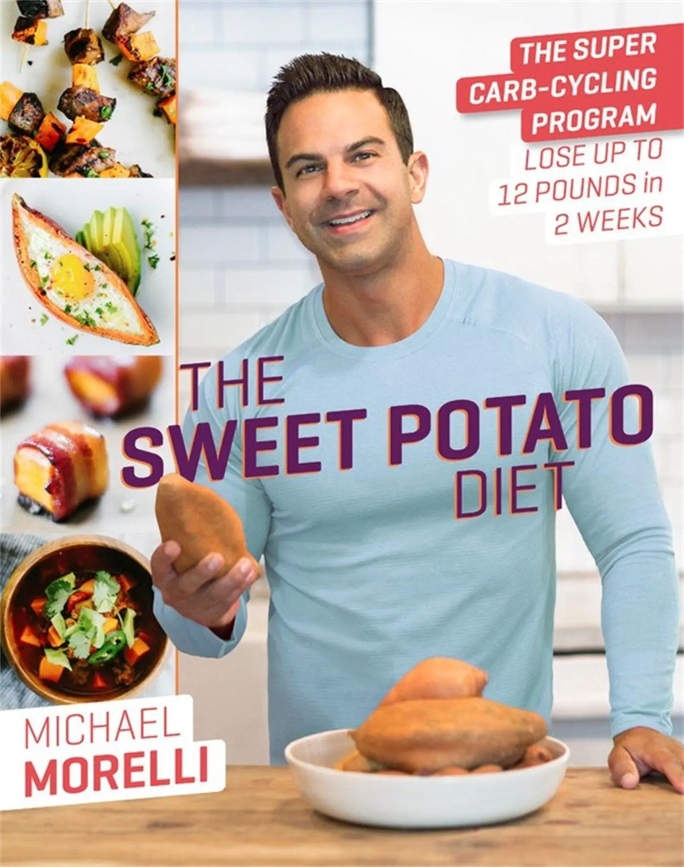Cover: 9780738219882 | The Sweet Potato Diet | Michael Morelli | Buch | Englisch | 2017