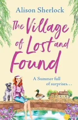 Cover: 9781838899882 | The Village of Lost and Found | Alison Sherlock | Taschenbuch | 2021
