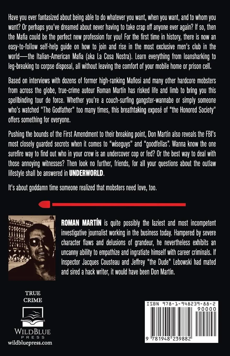 Rückseite: 9781948239882 | Underworld | How To Survive And Thrive In The American Mafia | Martín