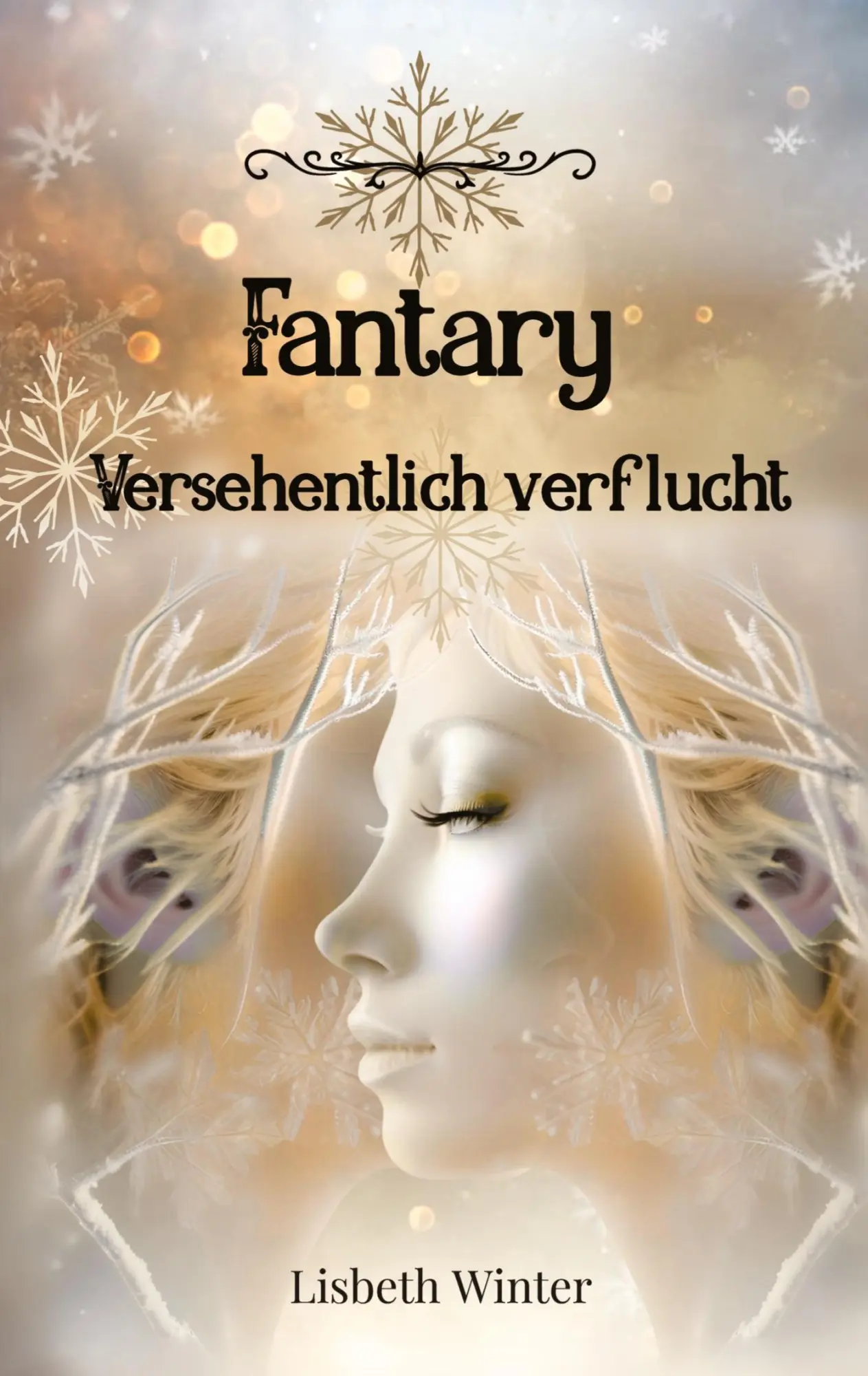 Cover: 9783384639882 | Fantary - Versehentlich verflucht | Fantasy-Roman | Lisbeth Winter