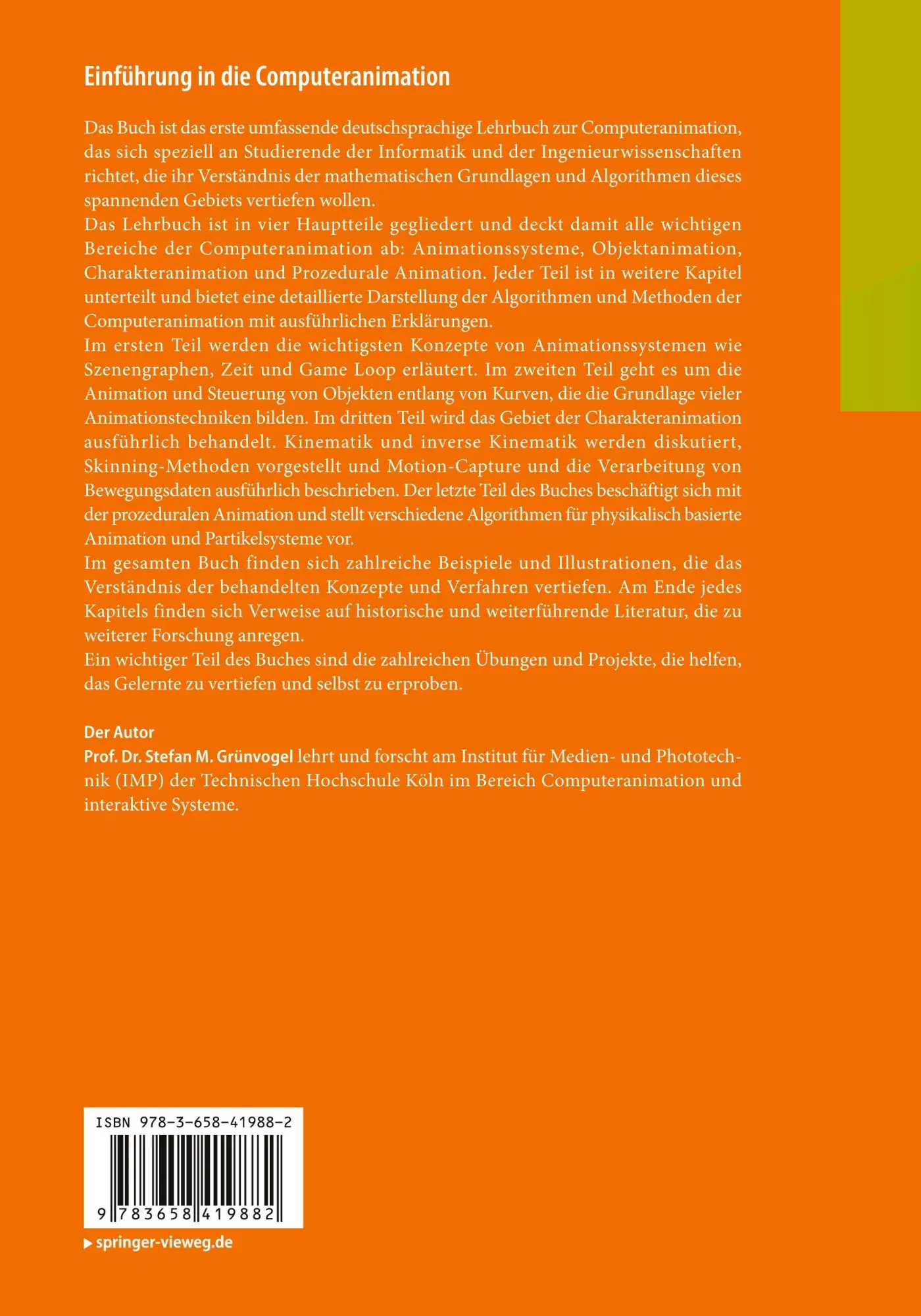 Rückseite: 9783658419882 | Einführung in die Computeranimation | Stefan M. Grünvogel | Buch | xv