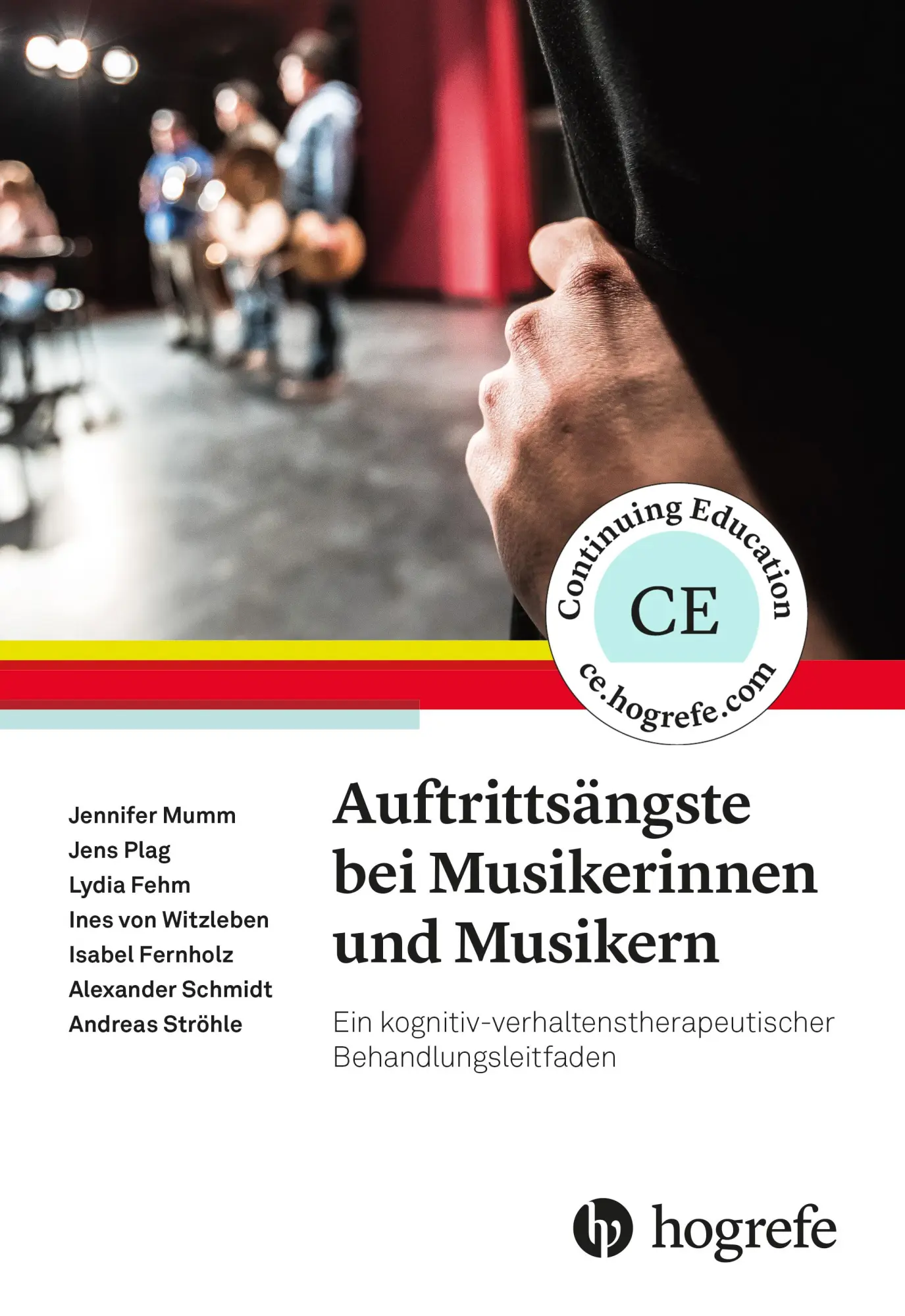 Cover: 9783801729882 | Auftrittsängste bei Musikerinnen und Musikern | Jennifer Mumm (u. a.)