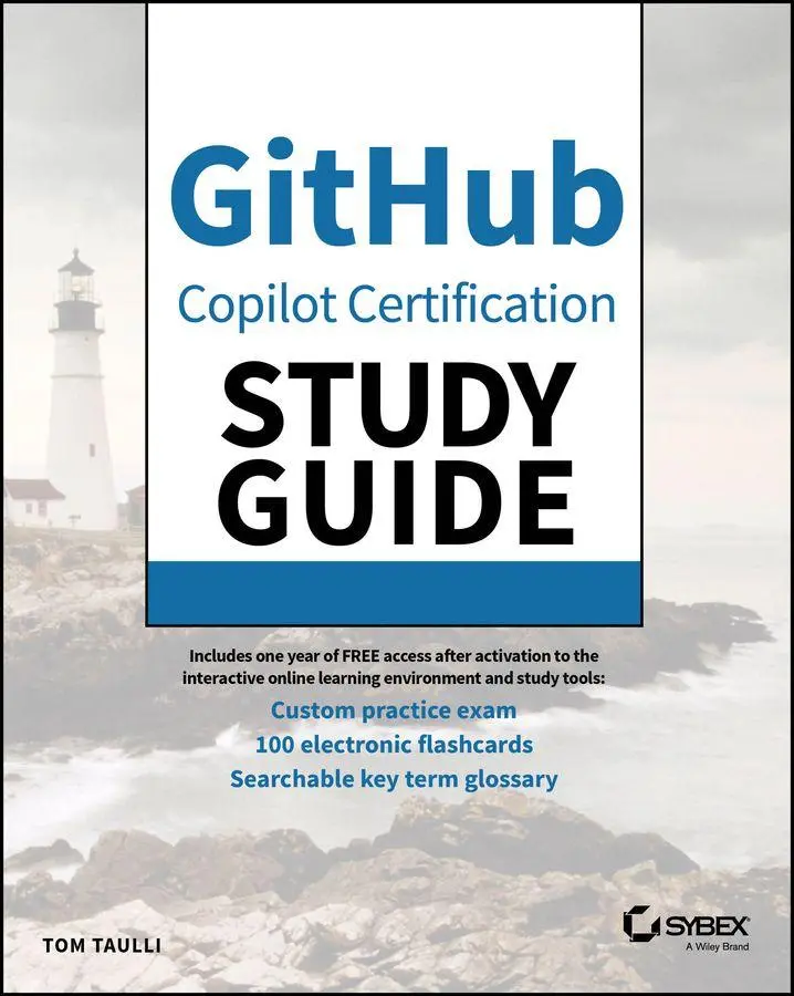 Cover: 9781394349982 | Github Copilot Certification Study Guide | T Taulli | Taschenbuch