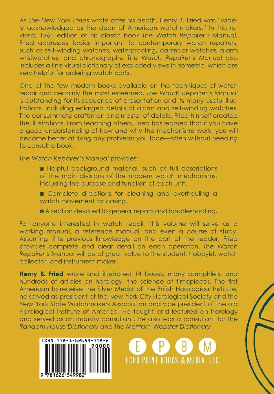 Rückseite: 9781626549982 | The Watch Repairer's Manual | Henry B. Fried | Taschenbuch | Englisch