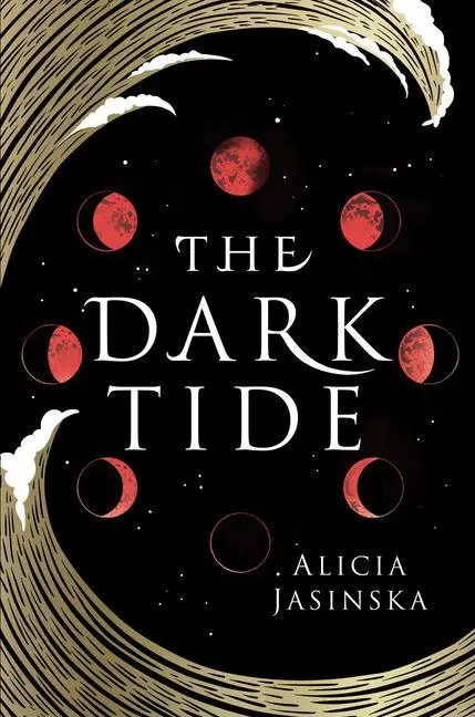 Cover: 9781728209982 | The Dark Tide | Alicia Jasinska | Buch | Gebunden | Englisch | 2020