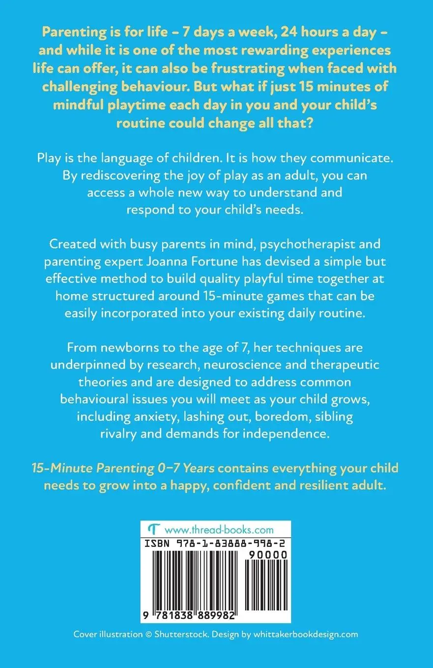 Rückseite: 9781838889982 | 15-Minute Parenting 0-7 Years | Joanna Fortune | Taschenbuch | 2020
