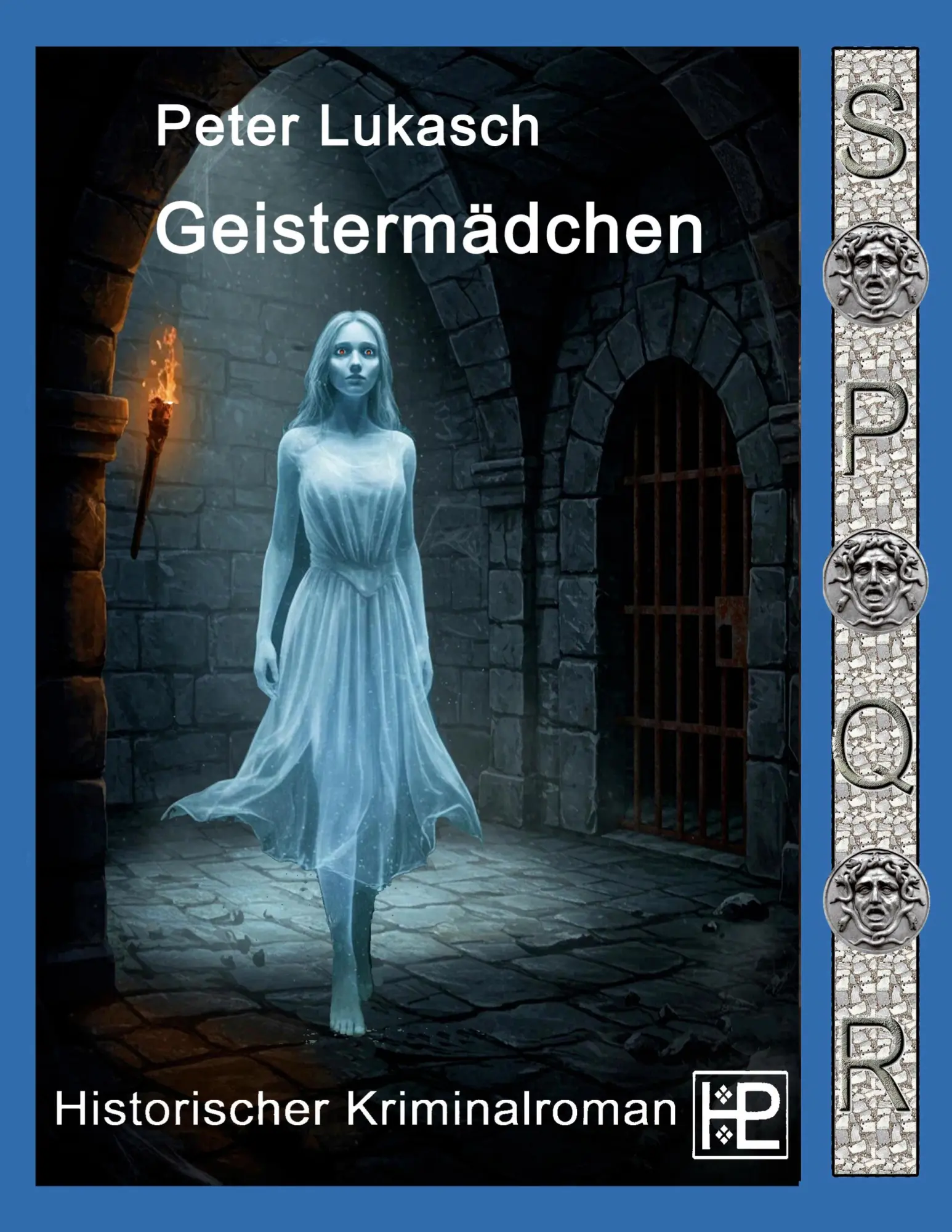Cover: 9783695109982 | Geistermädchen | Ein Fall für Spurius Pomponius 9 | Peter Lukasch