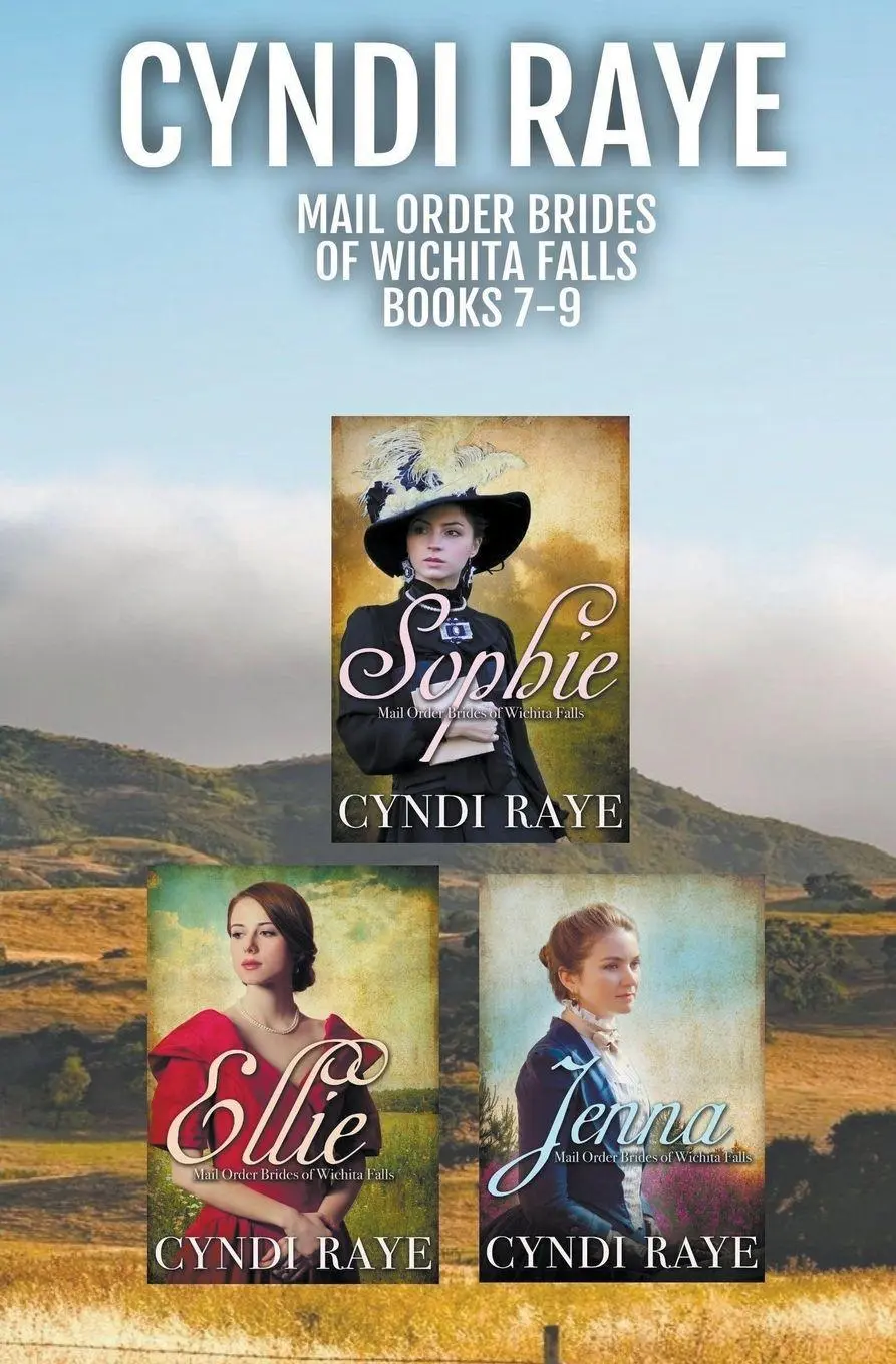 Cover: 9798215299982 | Mail Order Brides of Wichita Falls Books 7-9 | Cyndi Raye | Buch