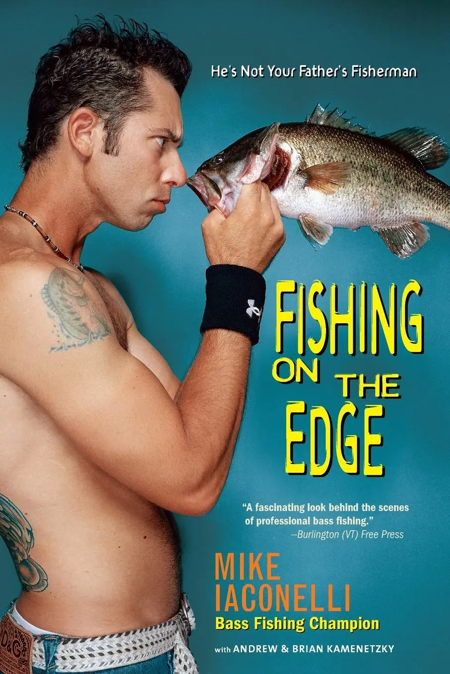 Cover: 9780385340083 | Fishing on the Edge | He's Not Your Father's Fisherman | Taschenbuch