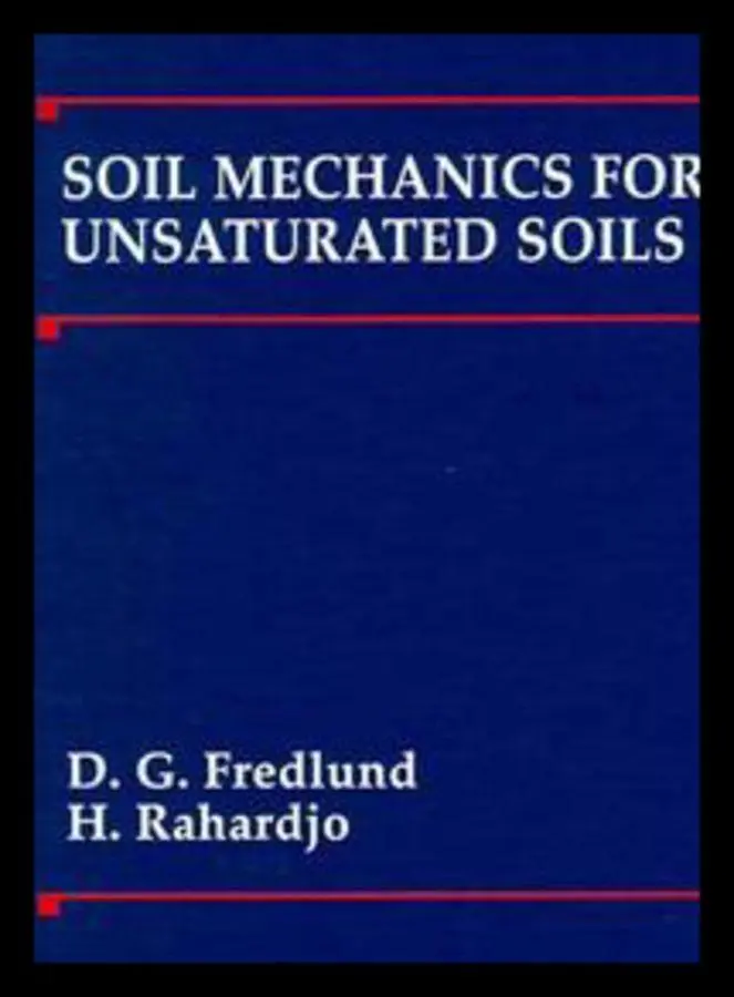 Cover: 9780471850083 | Soil Mechanics for Unsaturated Soils | Delwyn G. Fredlund (u. a.)