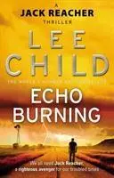 Cover: 9780857500083 | Echo Burning | (Jack Reacher 5) | Lee Child | Taschenbuch | Englisch
