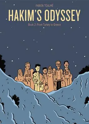 Cover: 9781637790083 | Hakim's Odyssey | Book 2: From Turkey to Greece | Toulme (u. a.)