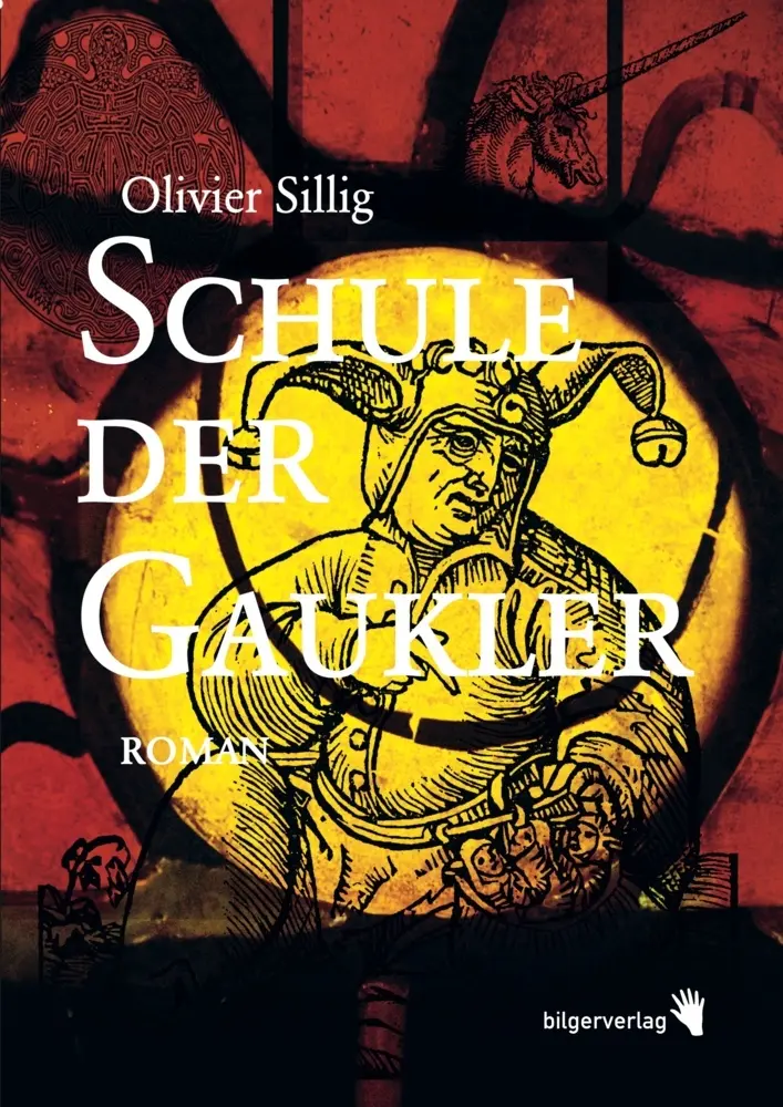 Cover: 9783037620083 | Schule der Gaukler | Roman. Ungekürzte Ausgabe | Olivier Sillig | Buch