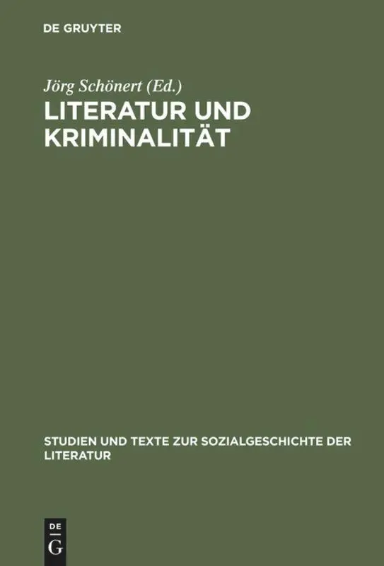 Cover: 9783484350083 | Literatur und Kriminalität | Jörg Schönert | Buch | XII | Deutsch