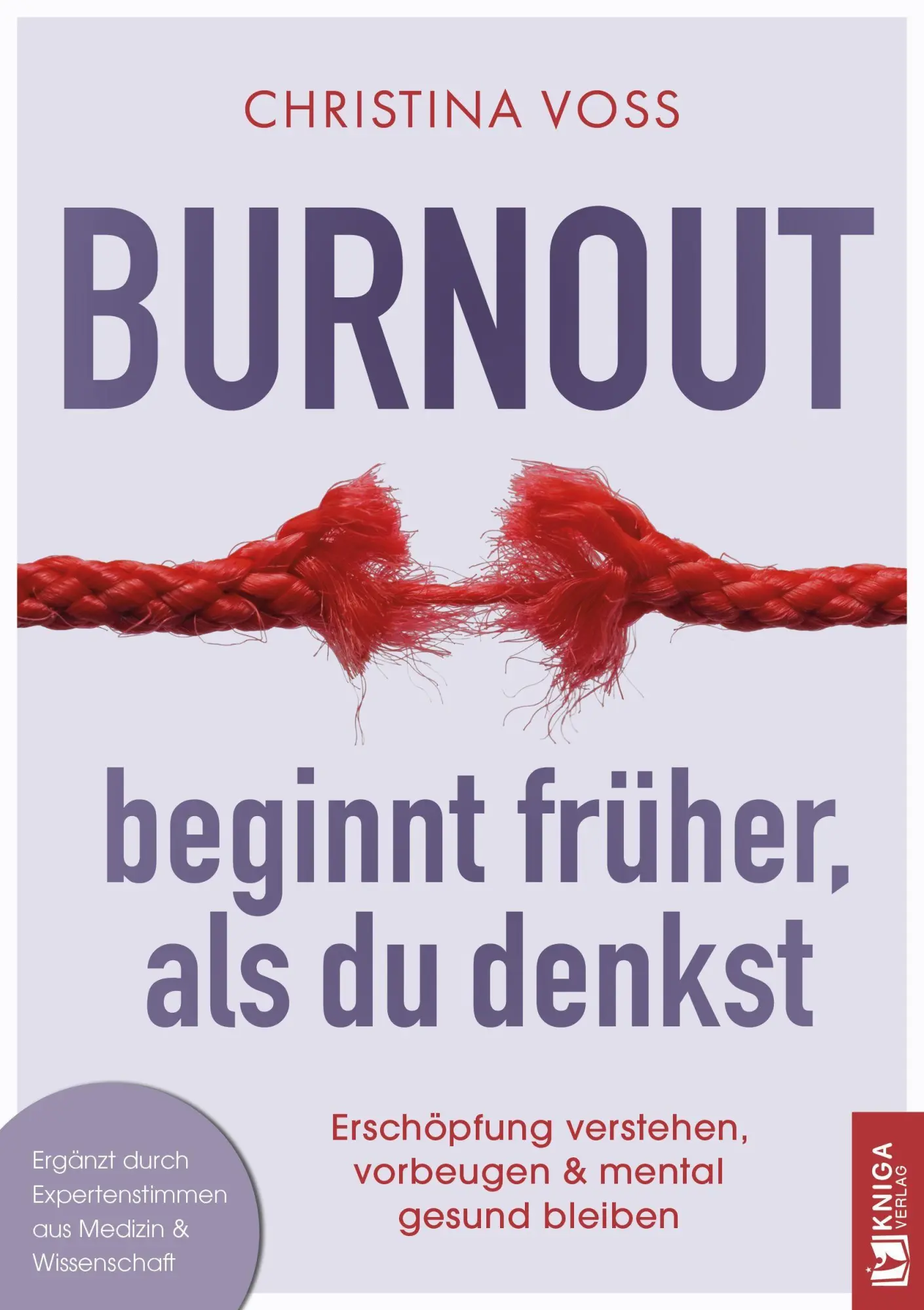 Cover: 9783693170083 | Burnout beginnt früher, als du denkst | Voß Christina | Taschenbuch