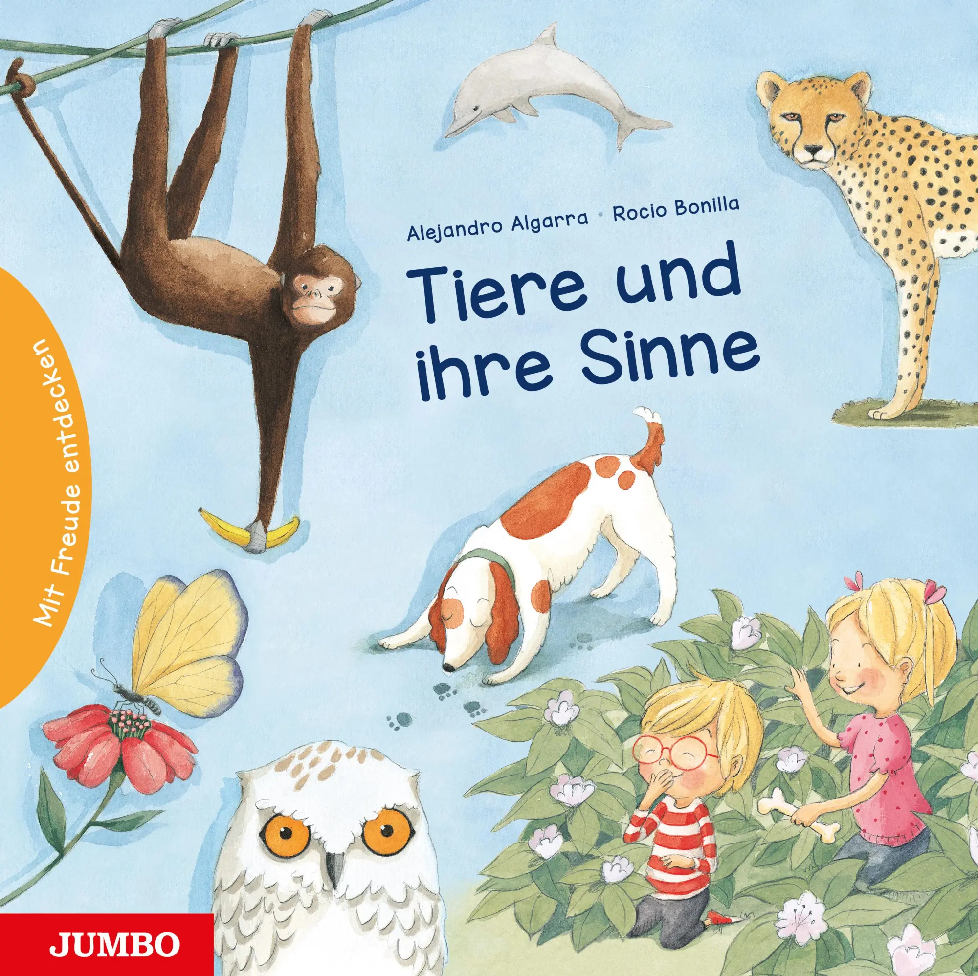 Cover: 9783833750083 | Tiere und ihre Sinne | Mit Freude entdecken | Alejandro Algarra | Buch