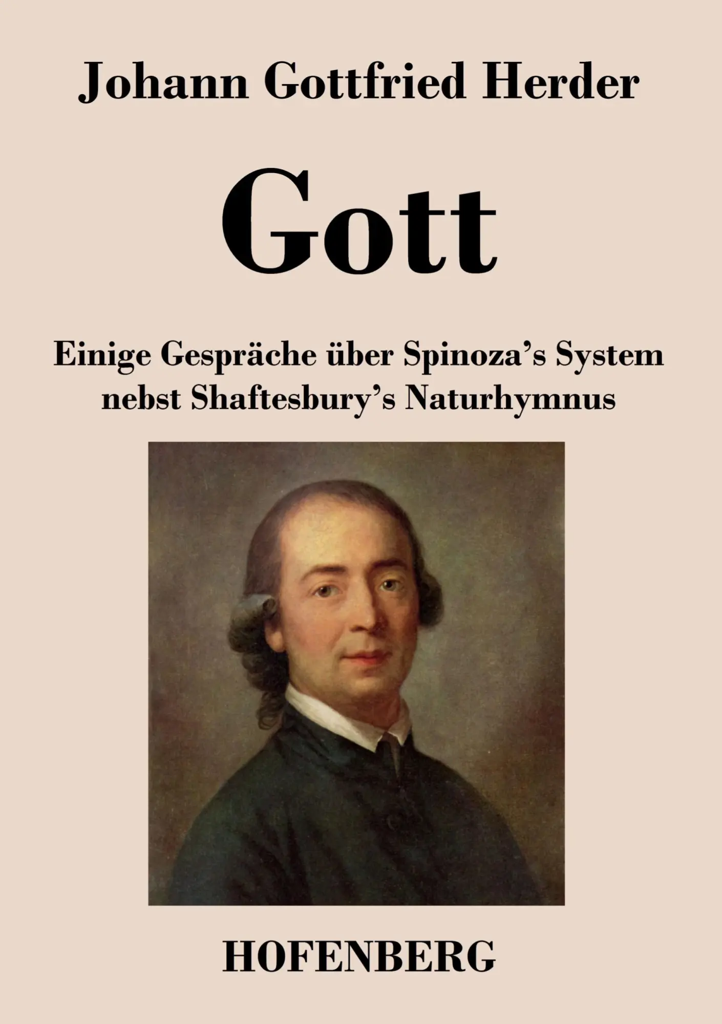 Cover: 9783843030083 | Gott. Einige Gespräche über Spinoza's System nebst Shaftesbury's...
