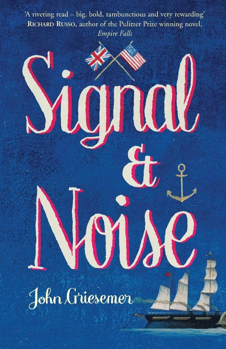 Cover: 9780099460183 | Signal And Noise | John Griesemer | Taschenbuch | 608 S. | Englisch