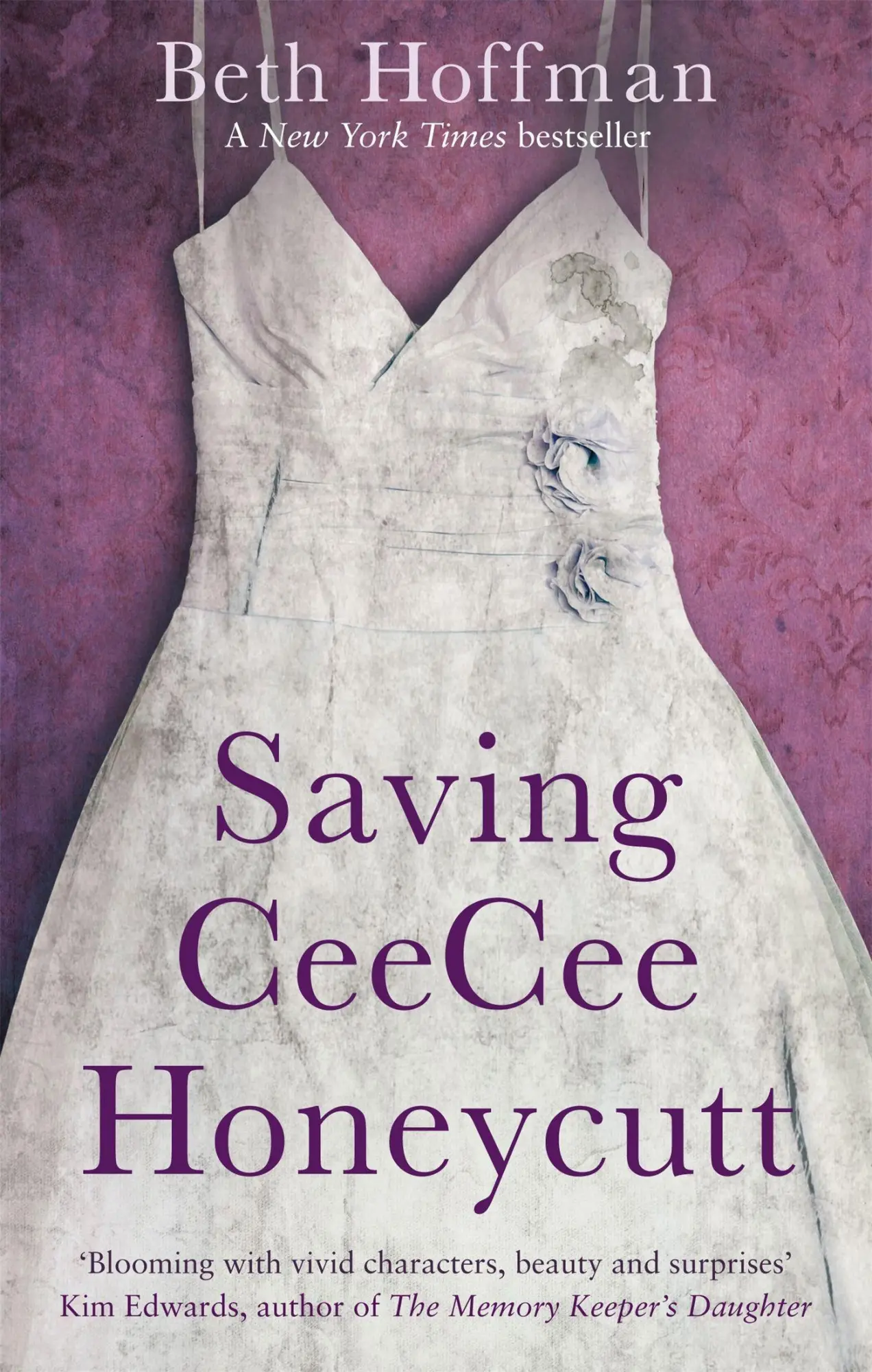 Cover: 9780349000183 | Saving CeeCee Honeycutt | Beth Hoffman | Taschenbuch | 311 S. | 2012