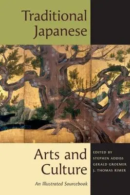 Cover: 9780824820183 | Traditional Japanese Arts and Culture | An Illustrated Sourcebook