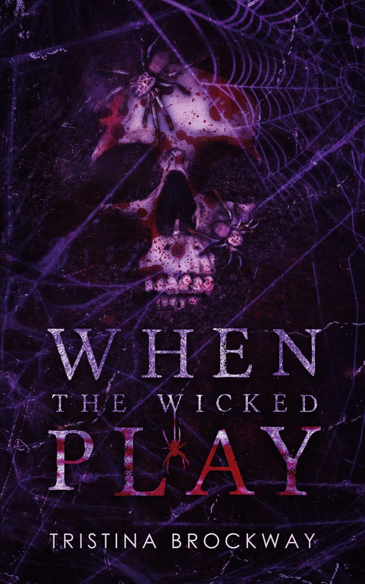 Cover: 9781088230183 | When The Wicked Play | Tristina Brockway | Taschenbuch | Englisch