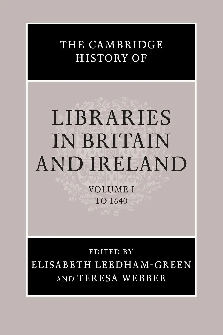 Cover: 9781107650183 | The Cambridge History of Libraries in Britain and Ireland | Buch