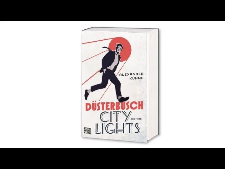 Bild: 9783453270183 | Düsterbusch City Lights | Alexander Kühne | Taschenbuch | Düsterbusch