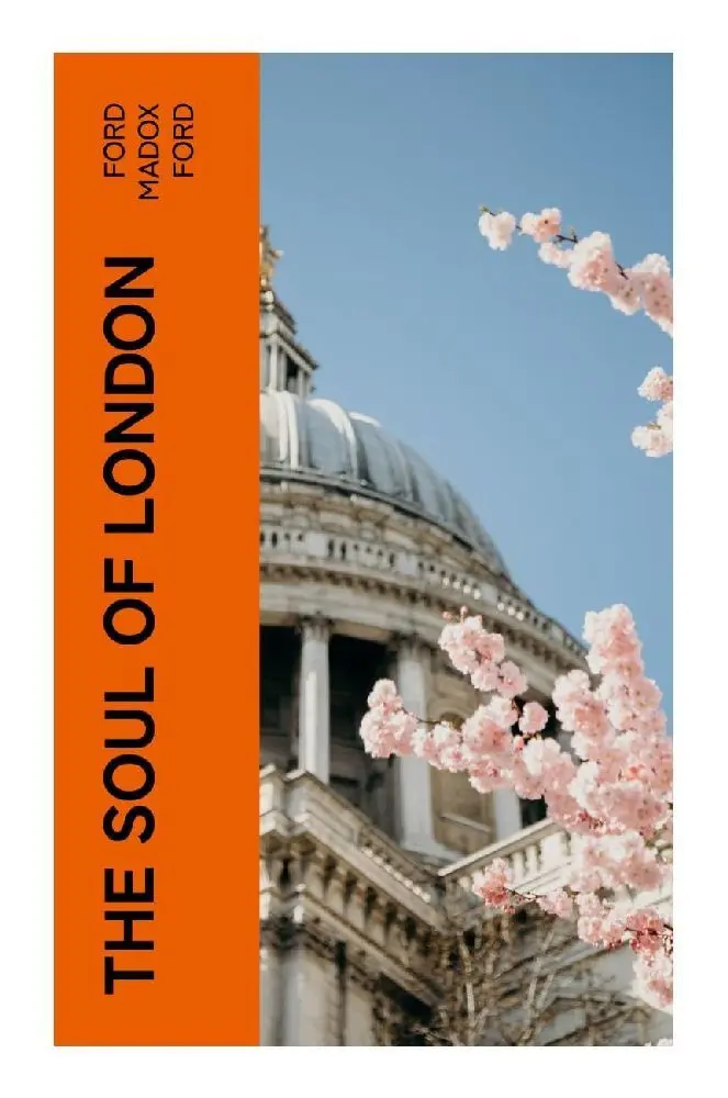 Cover: 9788027380183 | The Soul of London | Ford Madox Ford | Taschenbuch | Englisch
