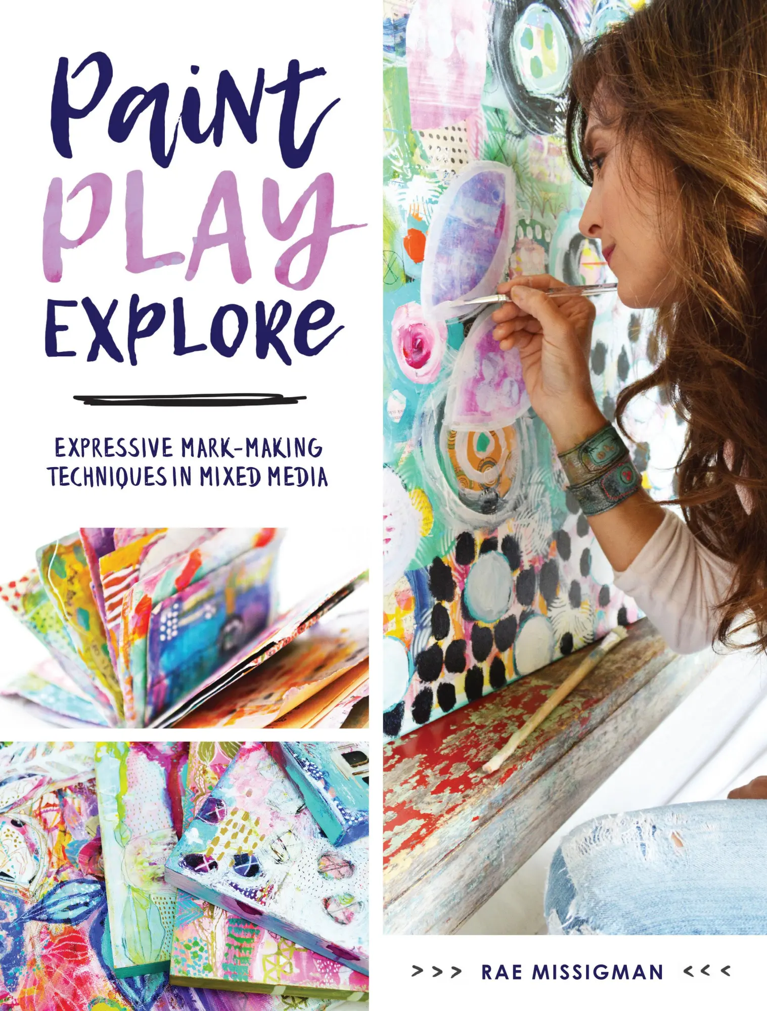 Cover: 9781440350283 | Paint, Play, Explore: Expressive Mark-Making Techniques in Mixed Media