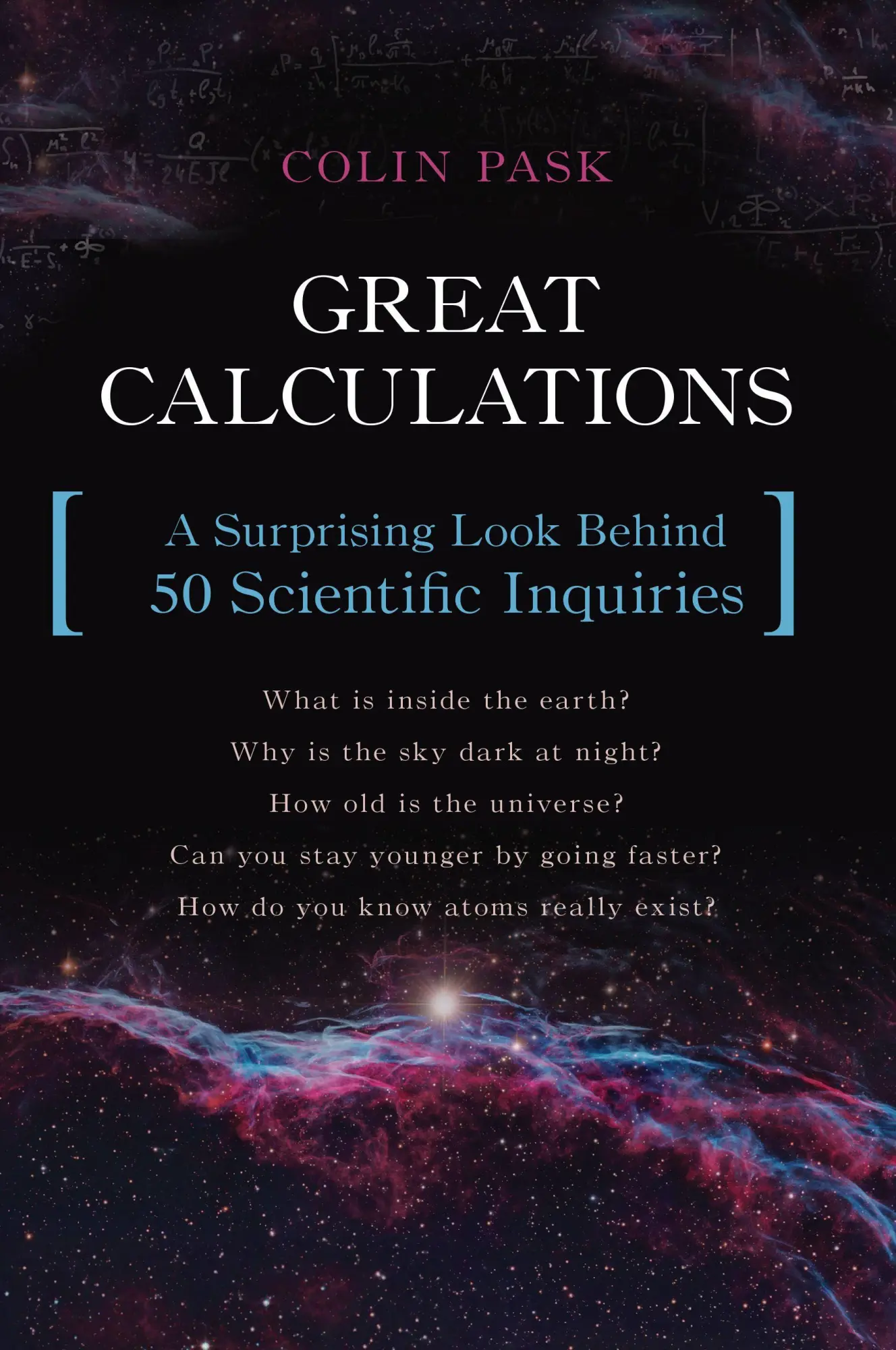 Cover: 9781633880283 | Great Calculations | A Surprising Look Behind 50 Scientific Inquiries