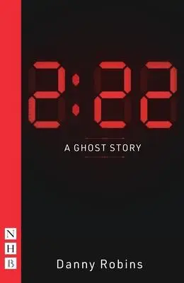 Cover: 9781839040283 | 2:22 - A Ghost Story | Danny Robins | Taschenbuch | Englisch | 2022