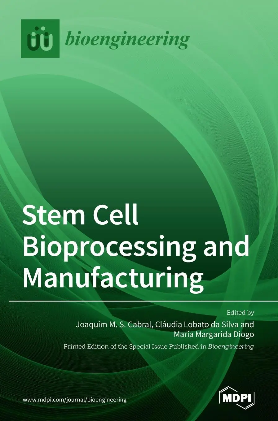 Cover: 9783039430383 | Stem Cell Bioprocessing and Manufacturing | Buch | Gebunden | Englisch