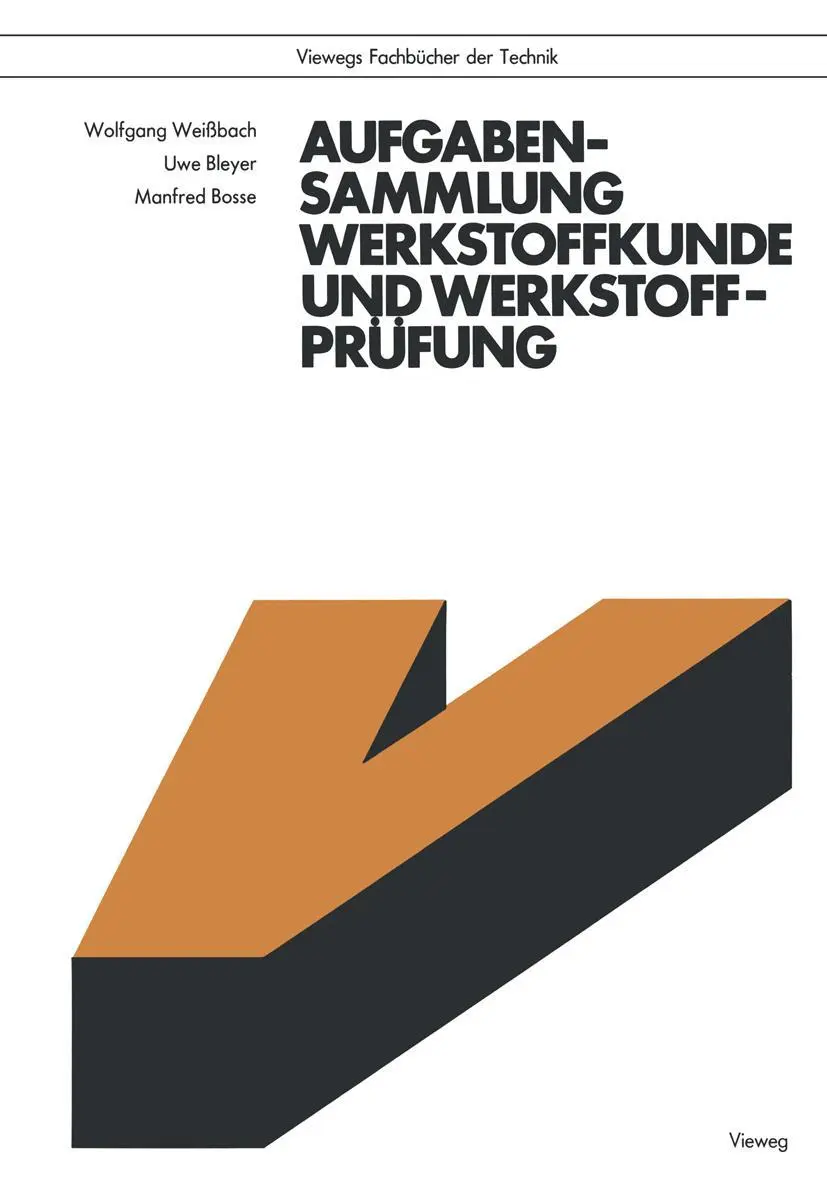 Cover: 9783528040383 | Aufgabensammlung Werkstoffkunde und Werkstoffprüfung | Weißbach | Buch