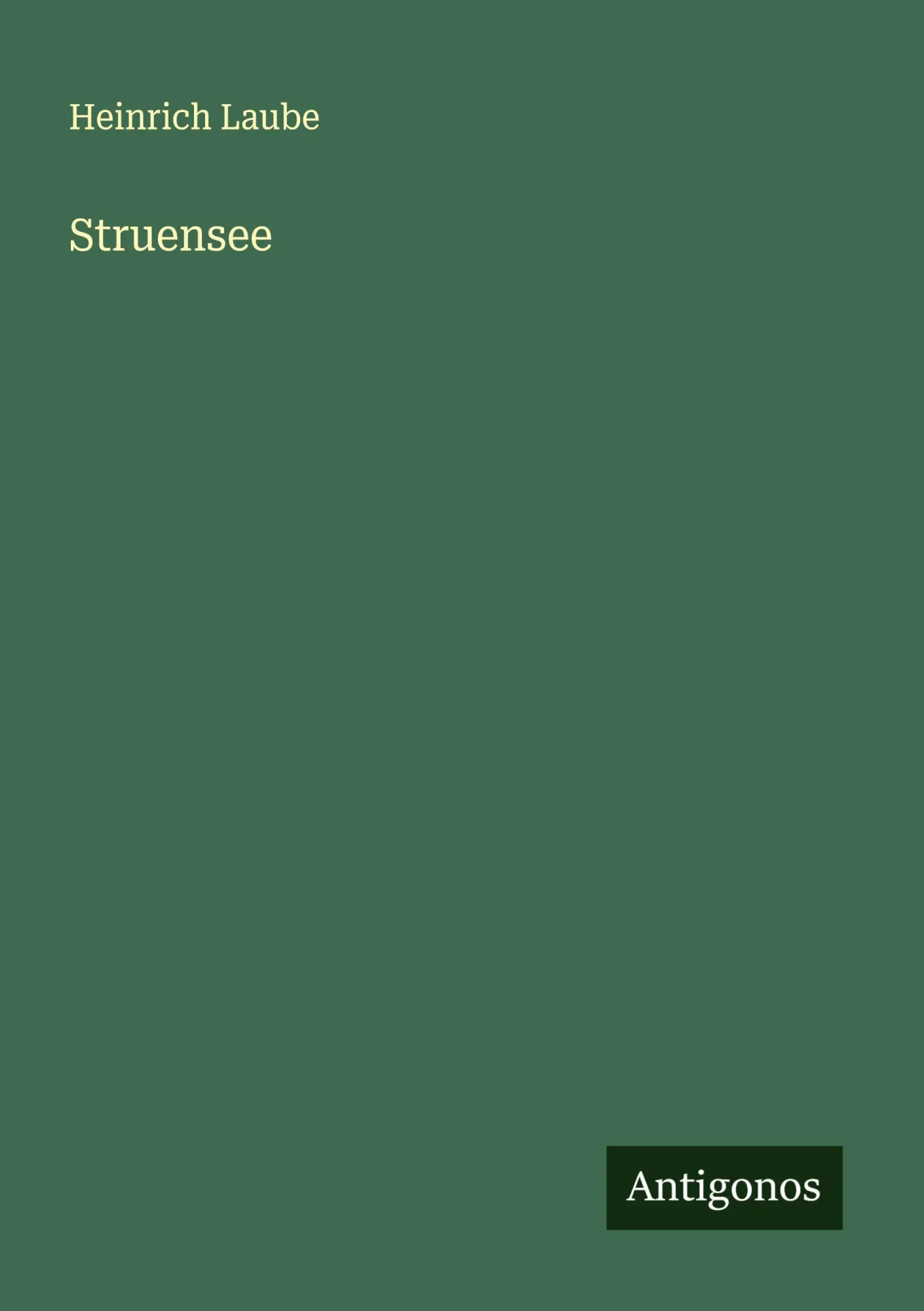 Cover: 9783563140383 | Struensee | Heinrich Laube | Taschenbuch | Deutsch | 2025