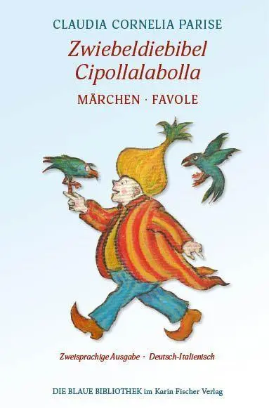 Zwiebeldiebibel - Cipollalabolla