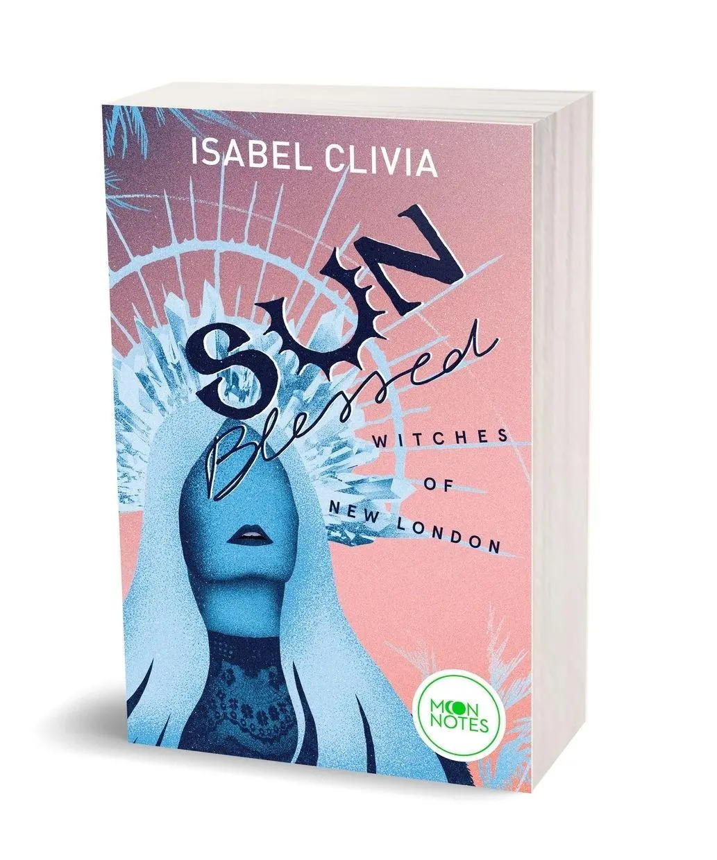 Bild: 9783969760383 | Witches of New London 1. Sunblessed | Isabel Clivia | Taschenbuch