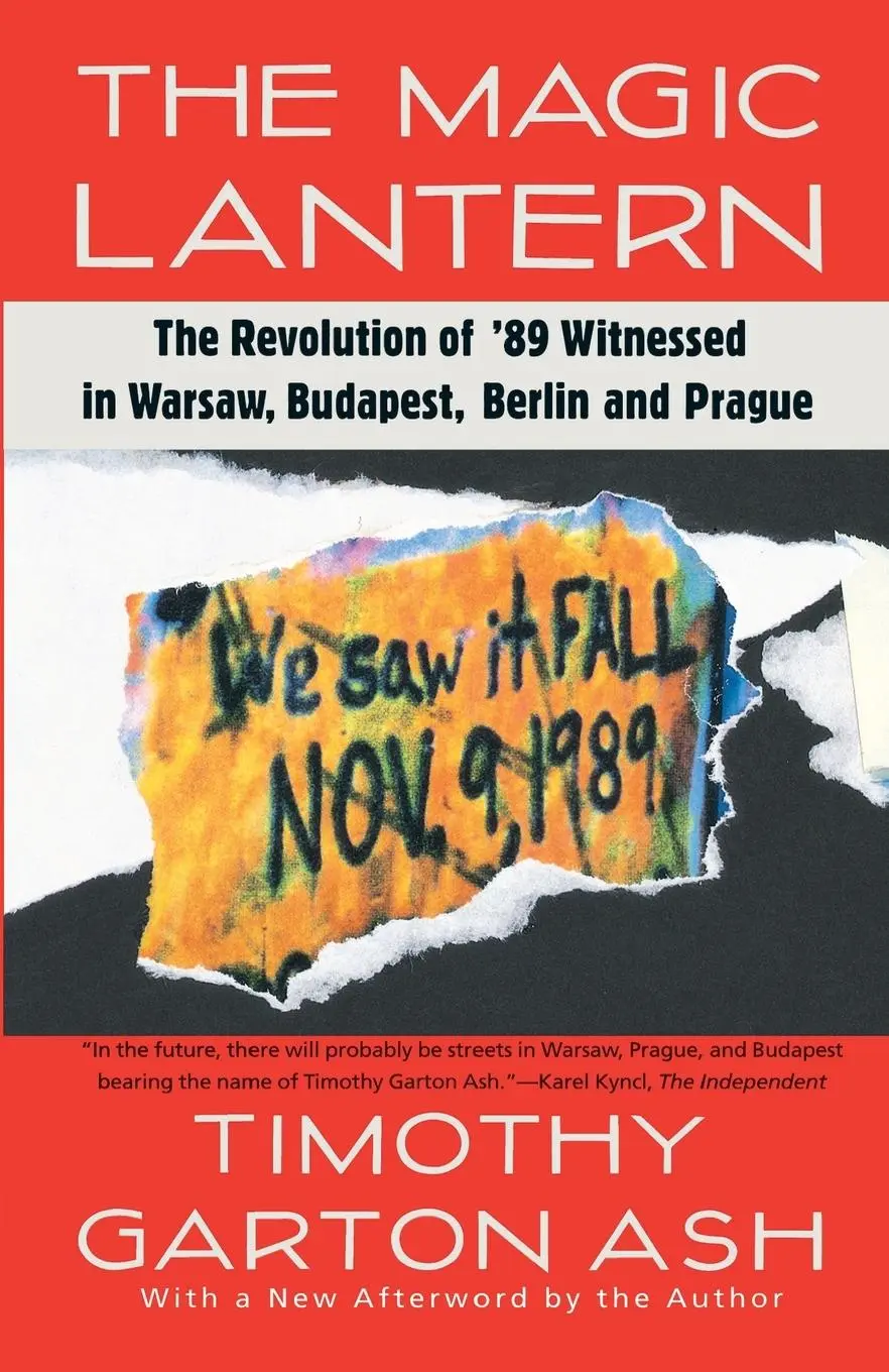 Cover: 9780679740483 | The Magic Lantern | Timothy Garton Ash | Taschenbuch | Englisch | 1993