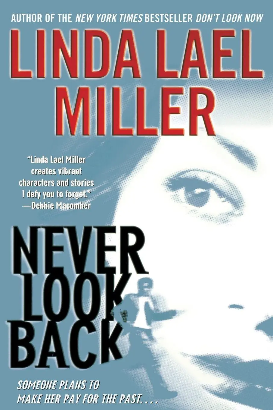 Cover: 9780743470483 | Never Look Back | Linda Lael Miller | Taschenbuch | Englisch | 2004