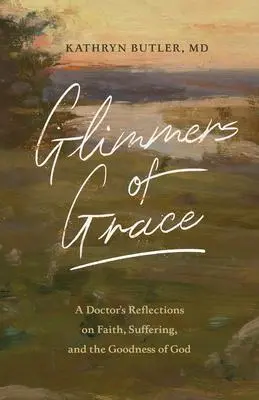 Cover: 9781433570483 | Glimmers of Grace | Kathryn Butler | Taschenbuch | Englisch | 2021