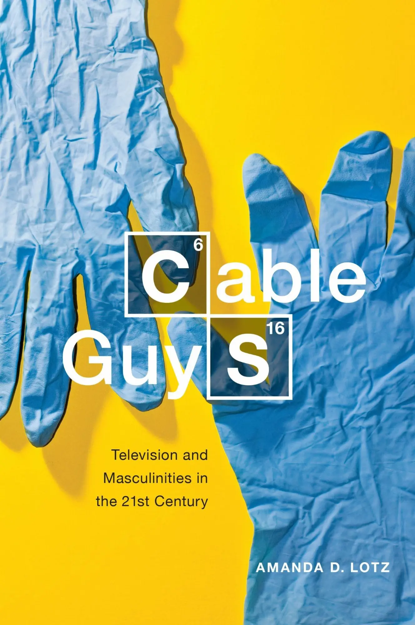 Cover: 9781479800483 | Cable Guys | Television and Masculinities in the Twenty-First Century