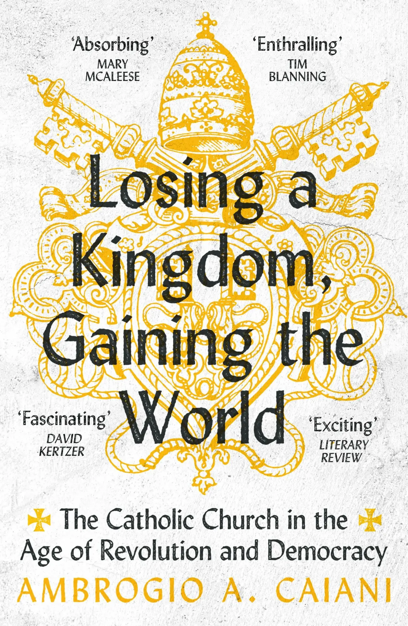 Cover: 9781800240483 | Losing a Kingdom, Gaining the World | Ambrogio A. Caiani | Taschenbuch