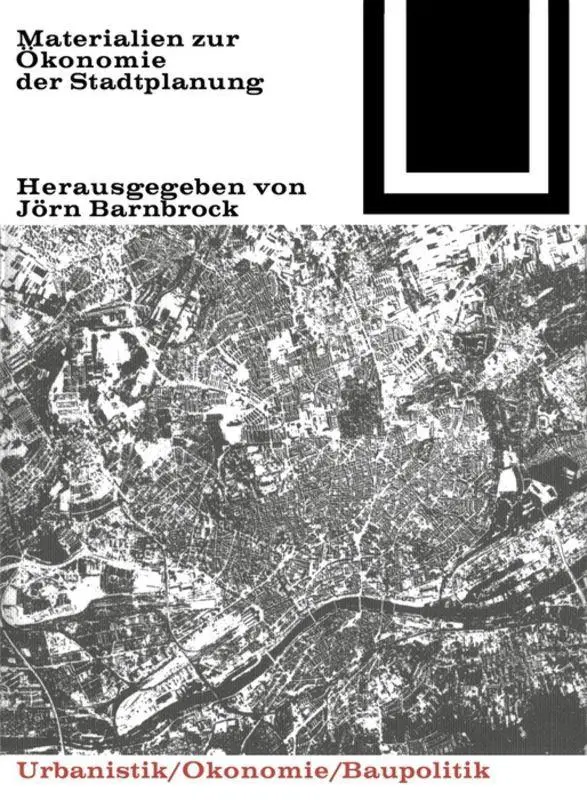 Cover: 9783035600483 | Materialien zur Ökonomie der Stadtplanung | Jörn Barnbrock | Buch