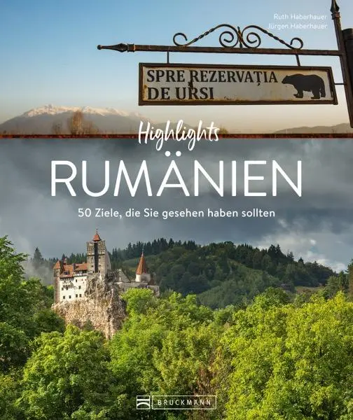 Cover: 9783734330483 | Highlights Rumänien | 50 Ziele, die Sie gesehen haben sollten | Buch
