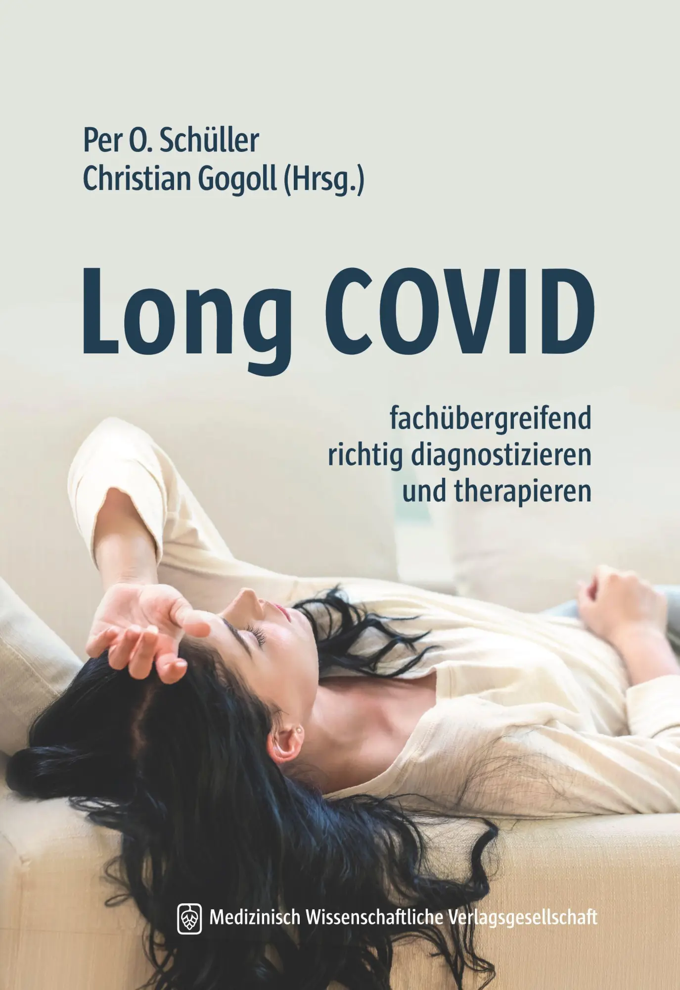 Cover: 9783775300483 | Long COVID | fachübergreifend richtig diagnostizieren und therapieren