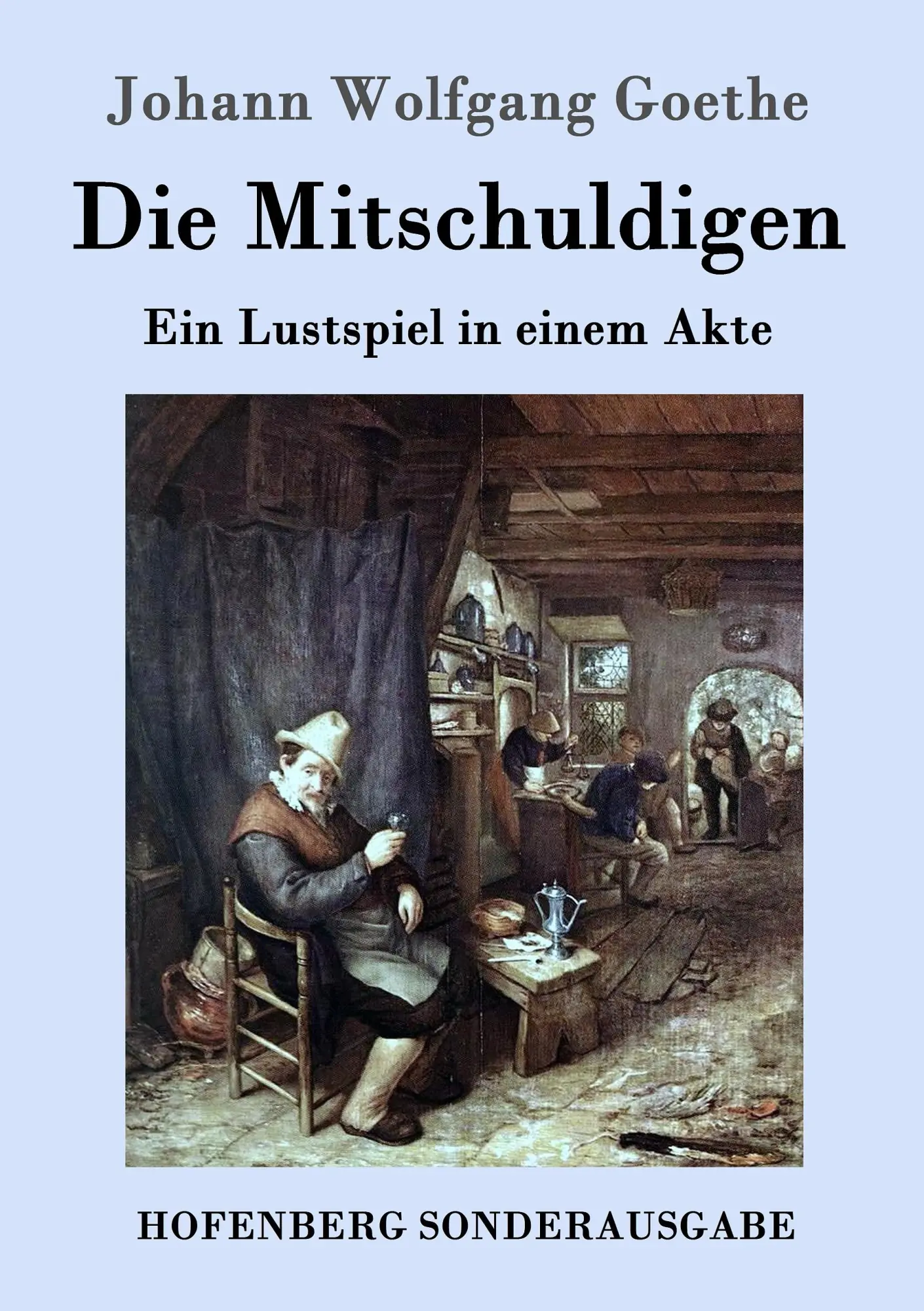 Cover: 9783843090483 | Die Mitschuldigen | Ein Lustspiel in einem Akte | Goethe | Taschenbuch