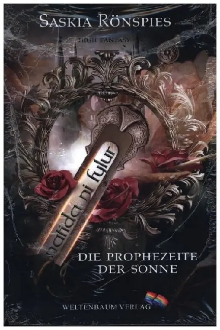 Cover: 9783949640483 | Natida ni fylur | Die Prophezeite der Sonne | Saskia Rönspies | Buch