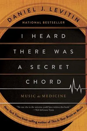 Cover: 9781324110583 | I Heard There Was a Secret Chord | Music as Medicine | Levitin | Buch