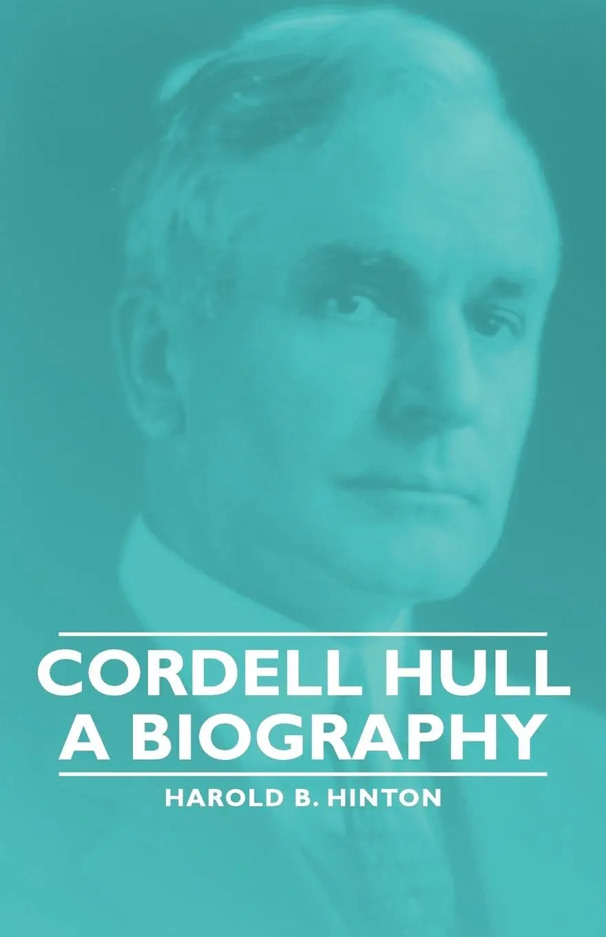 Cover: 9781406760583 | Cordell Hull - A Biography | Harold B. Hinton | Taschenbuch | Englisch